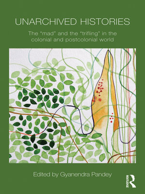 cover image of Unarchived Histories